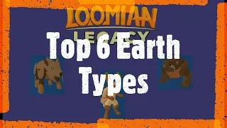 Top 6 Earth Types ( Worst - Best )