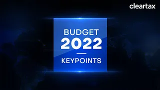 Top Budget 2022 Highlights | Key Points of Union Budget 2022-23