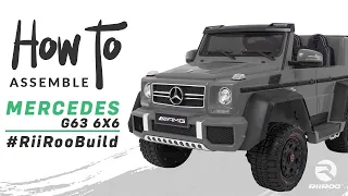 Mercedes Benz G63 6 x 6 with Adult Seat 12v Electric Kids Ride On Car Assembly Instructions