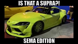 IS THAT A SUPRA?! || SEMA EDITION