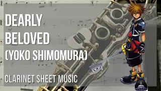 Clarinet Sheet Music: How to play Dearly Beloved by Yoko Shimomura