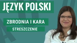 Język polski - Zbrodnia i kara (streszczenie)