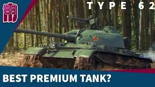 Type 62 - Best premium tank? | Wot blitz