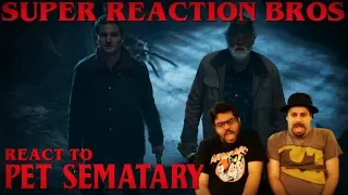 SRB Reacts to Pet Sematary Official Trailer 2