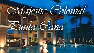 Discover the Luxurious Majestic Colonial Punta Cana Resort - Your Ultimate Tropical Getaway