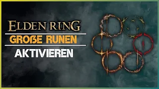 Elden Ring große Runen erwecken Godrick Radahn Guide Deutsch