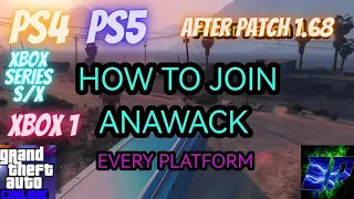 HOW TO JOIN ANAWACK ALL PLATFORMS XBOX 1 XBOX SERIES S / X PS4 PS5 *SETUP* G.C.T.F GLITCH GODMODE