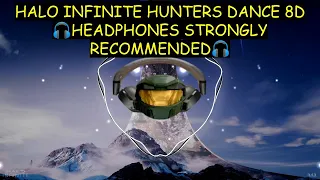 Halo Infinite Hunters Dance 8D