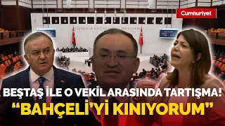 Meral Danış Beştaş ile MHP’li vekil arasında gerilim! “Bahçeli’yi kınıyorum” dedi, tartışma çıktı