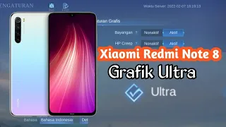 Xiaomi Redmi Note 8 Ternyata Bisa Grafik Ultra | Test Mobile Legends 2022