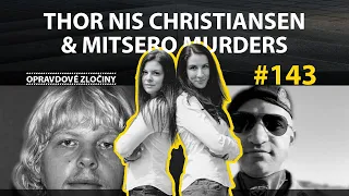 #143 - Thor Nis Christiansen & Mitsero Murders