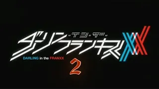 Darling in the Franxx season 2 official trailer in 2024