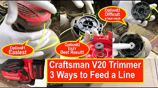 3 Ways! How to Feed a line on Craftsman V20 Trimmer - How to Replace Trimmer line on a Craftsman V20