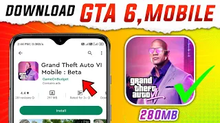 GTA 6 Mobile available in Play Store || Download GTA VI Mobile in your Smartphone !