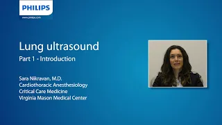 Dr. Sara Nikravan "Lung ultrasound" short-lecture series