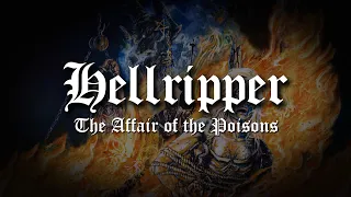 Hellripper - The Affair Of The Poisons (from The Affair Of The Poisons)