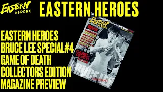 Eastern Heroes Bruce Lee Special #4 Game Of Death Collectors Edition Magazine Preview