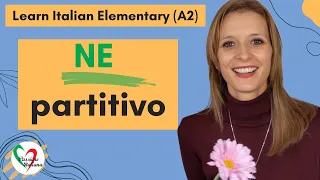 9. Learn Italian Elementary (A2): Il "ne" partitivo