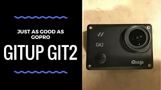 Gitup Git2 Action Camera Video Test and Review - Also a look at the iOS app