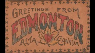 100 Old Pictures of Edmonton Alberta Canada [ Episode # 10 ]