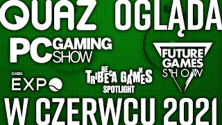 quaz ogląda PC Gaming Show i inne indyki w czerwcu 2021