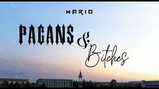 Mario - Pagans & B*tches (Freestyle) Official Music Video