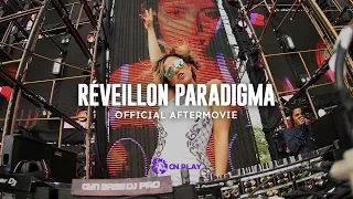 Réveillon Paradigma 2018 | Aftermovie