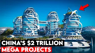 China Spends 2 Trillion On These Mega Projects । China Mega Projects 2023