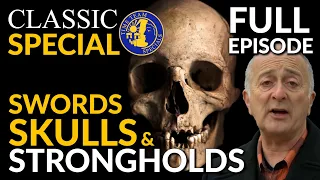 Time Team Special: Swords, Skulls & Strongholds | Classic Special (Full Episode) - 2008