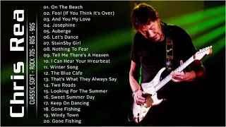 Chris Rea Greatest Hits Full Album 2021 - The Best Songs Of Chris Rea Playlist 2021