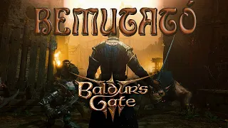 Baldur's Gate 3 BEMUTATÓ | És akkor megszületett minden idők legjobb szerepjátéka a M.A.G.U.S. után