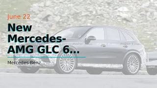 New Mercedes-AMG GLC 63 Spied, Sporty SUV To Pack Hybrid Power