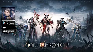 Soul Chronicle Gameplay - 3D MMORPG Android iOS Game