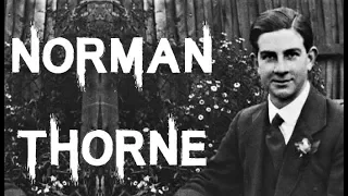 The Shocking & Terrible Crime of Norman Thorne | The Chicken Run Murder