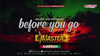 Lewis capaldi - Before you go Reggae Remix Master Produções