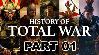 Lịch sử dòng game chiến thuật Total war | Tập 01