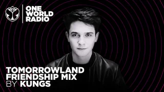 One World Radio - Friendship Mix - KUNGS