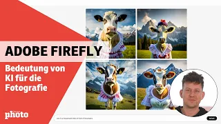 Adobe Firefly: Ist die Fotografie durch KI am Ende? | DigitalPHOTO-Magazin