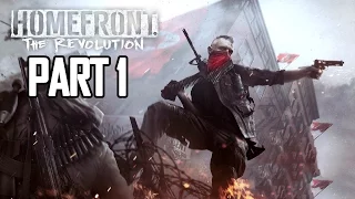 Homefront The Revolution Walkthrough Gameplay Part 1 - The Resistance (Xbox One)