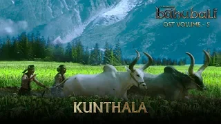 Baahubali OST - Volume 05 - Kunthala | MM Keeravaani