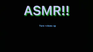 ASMR🥴