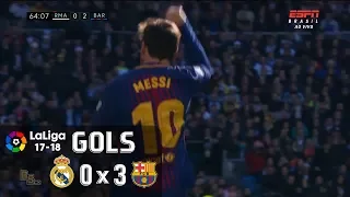 Gols - Real Madrid 0 x 3 Barcelona - La Liga 17-18