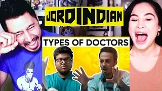 JORDINDIAN | Types of Doctors | When Indian Parents Force You To Be a Doctor | Reaction | Jaby Koay