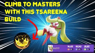 Climb to masters rank easily with this insane *Tsareena* build and how to do triple stomp guide