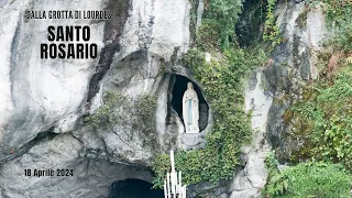 SANTO ROSARIO da Lourdes - misteri luminosi - 18/04/2024