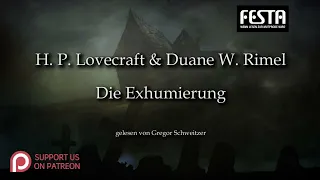 H. P. Lovecraft: Die Exhumierung [Hörbuch, deutsch]