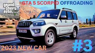 GTA 5 : MAHINDRA SCORPIO 🛻🚗🔥🔥S10 OFF-ROADING MOUNT CHILIAD | HINDI GAMEPLAY | #scorpio