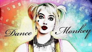 Harley Quinn | Dance Monkey