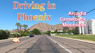 Camelback Mountain 4K- Driving in Phoenix Arcadia Arizona Ambient Drive