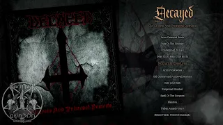 Decayed. 2021 / Old Ghosts And Primeval Demons #blackmetal